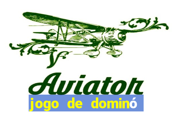 jogo de dominó valendo dinheiro real